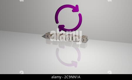3D-Illustration von RELOAD Grafiken und Text von metallischen Würfel Buchstaben für die damit verbundenen Bedeutungen des Konzepts und Präsentationen gemacht. Icon und Pfeil Stockfoto