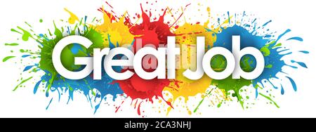 Tolle Arbeit Wort in Splash Hintergrund Stockfoto