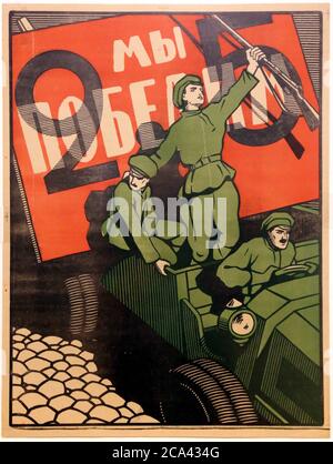 Das polnisch-sowjetische Kriegspropaganda-Plakat von 1920. Sowjetisches Plakat "Wir werden gewinnen!" Künstler unbekannt. Stockfoto
