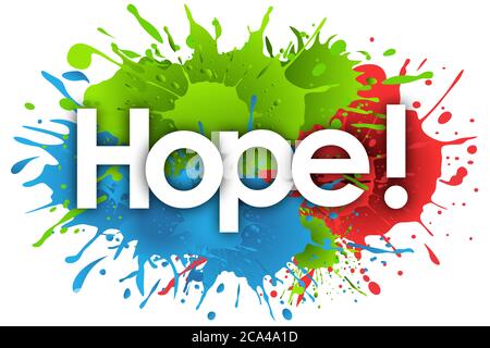 Hoffnung im Hintergrund von Splash Stockfoto