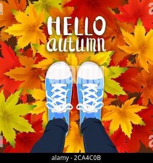 Hello Autumn Lettering Leaves Hintergrundvorlage mit rot, orange, braun und gelb Ahornblätter Beine Draufsicht in Schuhe Sneakers auf bunt fallen Stock Vektor