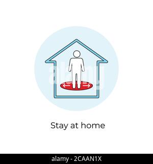 Symbol „zu Hause bleiben“. Bleiben Sie zu Hause Zeichen. Soziale Distanzierung und Selbstquarantine. Quarantänemaßnahmen signieren. Coronavirus. Stock Vektor