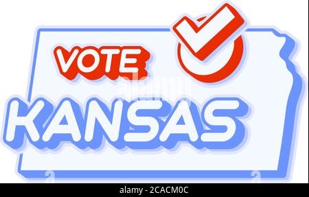 Präsidentschaftswahl in Kansas USA 2020 Vektorgrafik. Zustandskarte mit Text zur Abstimmung und rotem Häkchen oder Häkchen der Wahl. Aufkleber isoliert auf einem Whit Stock Vektor