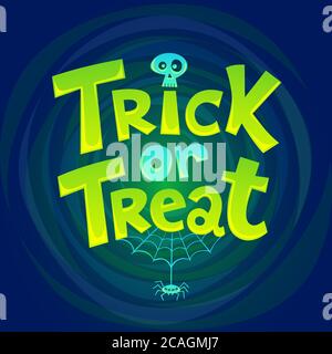 Trick or Treat Hand Schriftzug halloween mit einem Spinnennetz und einem Totenkopf. Perfekt für Grußkarten, Poster, Drucke, Aufkleber, Banner oder Party-Embleme. Stock Vektor