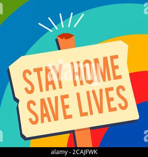 Textschild mit der Aufschrift Stay Home Save Lives. Business-Foto zeigt verringern die Zahl der infizierten Patienten, indem sie nicht das Haus Blank Old verwittert Stockfoto
