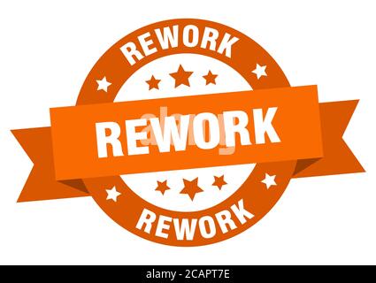 Rundes Band isoliertes Etikett nacharbeiten. Schild nacharbeiten Stock Vektor