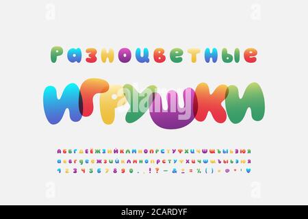 Helle kyrillische Alphabet Regenbogen Blase Schriftart. Russischer Text, mehrfarbiges Spielzeug. Groß- und Kleinbuchstaben, Zahlen, Marken. Bunte Schrift, fiv Stock Vektor