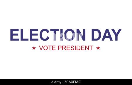 Wahl Präsident Hintergrund, Wahltag für 3.11 2020 , USA Regierung Symbol isoliert auf weißem Hintergrund . Stock Vektor