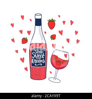 Roséwein-Flasche mit Aufschrift Semi Sweet Dreams. Süßes feminines Getränk in einem Glas mit Erdbeeren. Vektor-Handdarstellung isoliert auf weiß Stock Vektor