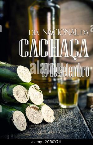 'cachaça', destilliertes Getränke kulturelles Erbe brasiliens, auch 'pinga' genannt, Text auf portugiesisch: 13 september nationaler cachaça Tag Stockfoto