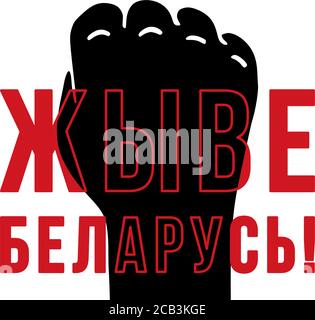 Text auf weißrussisch: Es lebe Weißrussland. Vektorgrafik. Hob eine Faust von schwarzem und rotem Text. Vektor Stock Vektor