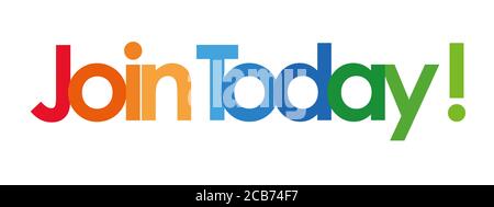 Heute beitreten Text in weißem Hintergrund Stockfoto