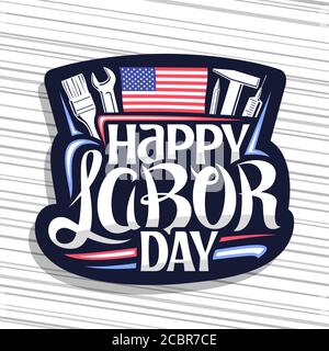 Vektor-Logo für American Labor Day, dunkle Ziersiegel mit Darstellung verschiedener Arbeitsgeräte, amerikanische Flagge und einzigartiger Handschriftzug für wo Stock Vektor