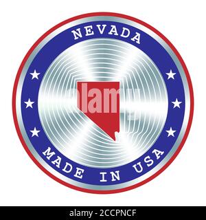 Hergestellt in Nevada lokale Produktion Schild, Aufkleber, Siegel, Stempel. Rundes Hologramm-Schild für Etikettendesign und nationale Vermarktung Stock Vektor