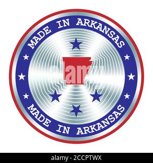 Hergestellt in Arkansas lokale Produktion Schild, Aufkleber, Siegel, Stempel. Rundes Hologramm-Schild für Etikettendesign und nationale Vermarktung Stock Vektor