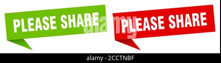 Bitte teilen Banner-Zeichen. Bitte teilen Sprechblase Label-Set Stock Vektor