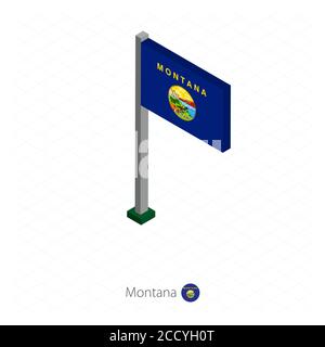 Montana US-Staatsflagge auf Fahnenmast in isometrischer Dimension. Isometrischer blauer Hintergrund. Vektorgrafik. Stock Vektor