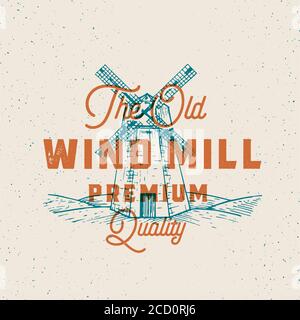 Alte Windmühle abstrakte Vektor-Zeichen, Symbol oder Logo-Vorlage. Zeichnung der Windmühle mit Retro-Typografie. Vintage Engraving Stil Gebäude Emblem Stock Vektor