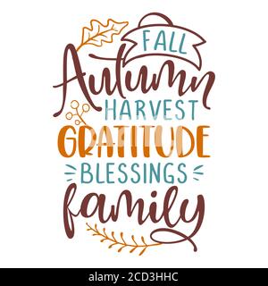 Herbst Herbst Ernte Dankbarkeit Segnungen Familie - Vektor-Illustration. Herbstfarben-Poster. Gut für Schrottbuchungen, Plakate, Grußkarten, Banner, t Stock Vektor