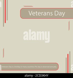 Veterans Day ist ein Feiertag in vielen Ländern.dieser Tag wird jährlich beobachtet. Stock Vektor