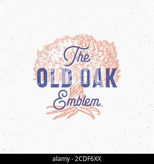 Old Oak Abstract Vektor-Zeichen, Symbol oder Logo-Vorlage. Handgezeichnete Eiche Baum Skizze Silhouette mit Retro Typografie. Vintage Emblem mit Shabby Stock Vektor