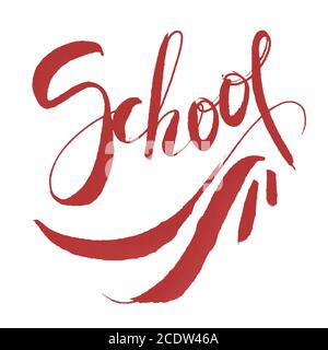 Schule - Schrift Kalligraphie Wort, handgeschriebener Text isoliert auf dem weißen Hintergrund. Für Foto-Overlays, Typografie Grußansage Stockfoto