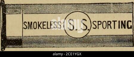. Hardware Merchandising 1895 . HAT KEINE GLEICH hohen Geschwindigkeiten. Niedrige Drücke, Großer Bereich. Extra Gehärtet. Doppelt Wasserdicht. Zuverlässig. Sicher. Kein Glas. Harte Schläge. Schnell undStrong, mit perfekter Verbrennung. Das Lieblingspuder.die Wahl der Experten. Das Pulver der Pulver für das Klima. Sole Manufacturers : THE SMOKELESS POWDER CO., Ltd, das^iwood House, New Broad Street, London, England,Werke: Barwick, Herts.. VERSUCHE von ELEY BROS, und -ROD & GUN. UNÜBERTROFFENE DATENSÄTZE. GESCHWINDIGKEITEN: Bei 2i/2 Yards, 1012 68 Fuß pro Sekunde. 43 87272 viel mehr als jedes andere Pulver – Nitro oder Schwarz. Muster 233. Stockfoto
