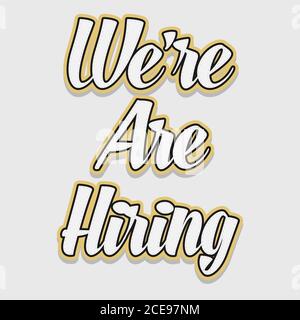 Wir sind Einstellung Lettering Website Banner Vorlage für Recruitment Konzept, Creative Vector Design Stock Vektor