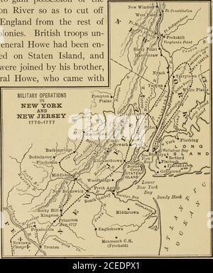 . Unsere Kolonialgeschichte von der Entdeckung Amerikas bis zum Ende der Revolution. 11S-ED KAPITEL XIV DER KRIEG IN DEN MITTELSTAATEN 187. Der Krieg in New York und New Jersey. - die Britischen versuchten, Besitz des Hudson River zu erlangen, um Neuengland vom Rest der Kolonien abzuschneiden. Britische Truppen un-der General Howe waren auf Staten Island angekampt worden, und sie wurden von seinem Bruder, Admiral Howe, der mit kam, begleitet. 158 DER KRIEG IN DEN MITTELSTAATEN 159 eine Flotte und Verstärkungen. Um zu verhindern, dass die Briten den Hudson besteigen, wurden die Forts Washington und Lee gebaut {siehe Karte, Seite 158). Genera Stockfoto