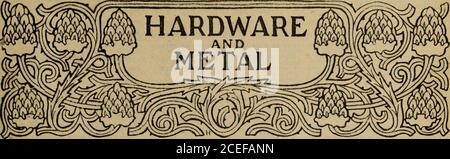 . Hardware-Merchandising Januar bis Juni 1900. Kemp Manufacturing Co., Toronto, Kanada.. Vol.XII MONTREAL UND TORONTO. JUNI 23, 1900. Nr. 25 Präsident, JOHN BAYNE MacLean, Montreal. THE MacLean PUBLISHING CO. Limited. Herausgeber von Handelszeitungen, die in den Provinzen von British Columbia, North-West Territories, Manitoba, Ontario, Quebec, Nova Scoti;., New Brunswick, P.E.Island und Neufundland. BÜROS MONTREAL Board of Trade Building, Telefon 1255. TORONTO 26 Front Street West, Telefon 2148.LONDON, eng. .... 109 Fleet Street, E.C., J. M. McKim.MANCHESTER, eng. - - - 18 St A Stockfoto