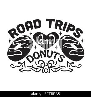 Donuts Zitat und sagen gut für Lebensmittel Sammlungen gut für Poster Stock Vektor