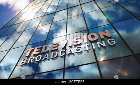 Fernsehübertragungsschild auf Glasgebäude. Fernsehübertragung, Nachrichtenmedien und Telekommunikationskonzept in 3D Rendering Illustration. Gespiegelter Himmel und Stockfoto