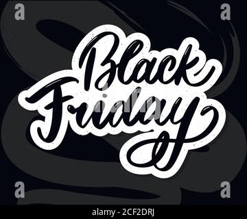 Black Friday kalligraphische Werbung Poster Design Vektor Vorlage. Total Sale Rabatt Banner Retro Vintage-Stil. Stock Vektor