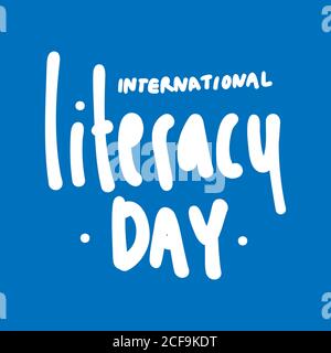 Design über International Literacy Day Feier, 8. September. Illustration Vektor. Stock Vektor