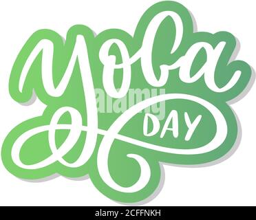 Handgezeichneter Schriftzug Yoga auf weißem Hintergrund. Vektor-Design für Einladung, Grußkarte, Drucke Poster, T-Shirts, Taschen. Internationaler Yoga-Tag Stock Vektor