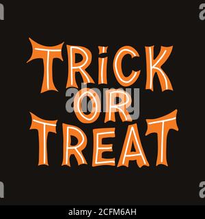 Trick or Treat. Orangefarbener Schriftzug mit weißen Linien auf dunklem Hintergrund. Vektorgrafik. Stock Vektor