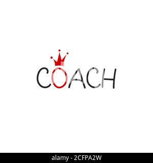 Kreative Schriftzug Coach mit Krone Vektor-Symbol Stock Vektor