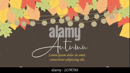 Vektor-Illustration des Herbstblattes in Farben mit einer Kette von Laternen. Hintergrund von natürlichen Blättern. Banner-Vorlage Stock Vektor