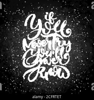 Wenn Sie Nie Versuchen, Werden Sie Nie Wissen. Handgezeichnetes Grunge-Schriftbild auf Tafel. Stempel für T-Shirt Grafiken, Print, Poster, Banner, Flyer, Tag Stock Vektor