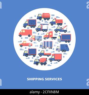 Versand Dienstleistungen rund Konzept mit verschiedenen Arten von Lkw in flacher Ausführung. Trucking Industrie Symbole im Kreis gesetzt. Vektorbanner oder Kartenvorlage wi Stock Vektor
