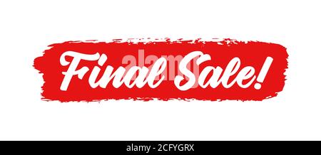 Hand skizzierte ENDGÜLTIGEN VERKAUF als Banner. Gezeichneter Werbeschriftzug für Flyer, Poster, Werbung, Label. Stock Vektor