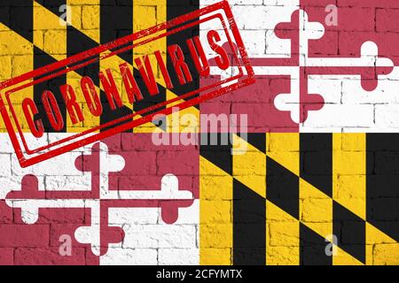 Flagge des Staates Maryland gemalt auf grungy Backstein Wand Hintergrund. Mit Stempel CORONAVIRUS, Idee und Konzept der Gesundheitsversorgung, Epidemie und Krankheit in Stockfoto