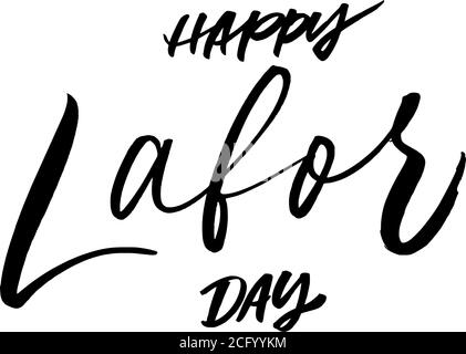 Happy Labor Day moderne Vektor Kalligraphie. Stock Vektor