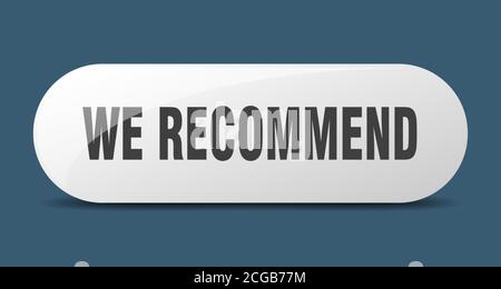Wir empfehlen Knopf. Abgerundetes Glasschild. Aufkleber. Banner Stock Vektor