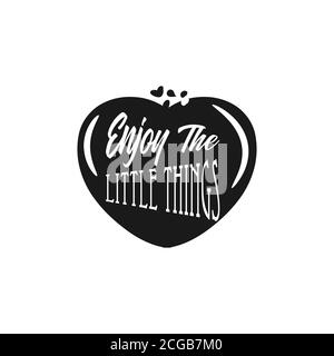 Genießen Sie die Little Things Hand Lettering Motivations Zitat Banner. Vector typografisches inspirierendes Zitationsposter. Stock Vektor