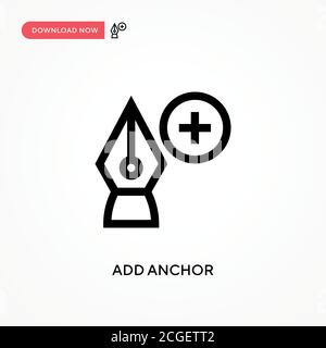 Einfaches Vektor-Symbol für Anker hinzufügen. Moderne, einfache flache Vektor-Illustration für Website oder mobile App Stock Vektor