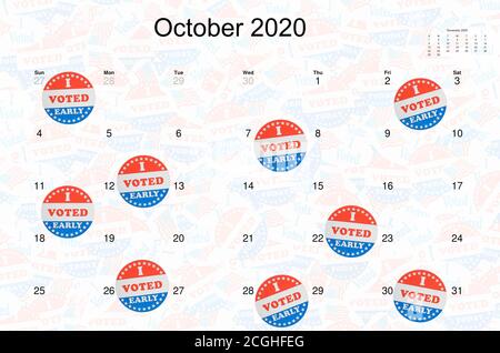 Ich habe früher Sticker oder Kampagne Tasten auf einem stecken abgestimmt Oktober 2020 Kalender, um die vorzeitige Abstimmung durch die Wähler in zeigen Präsidentschaftswahl Stockfoto