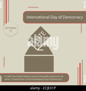 Im Jahr 2007 beschloss die Generalversammlung der Vereinten Nationen zu beobachten 15. September als Internationaler Tag der Demokratie Stock Vektor
