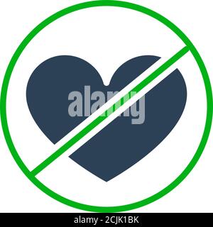 Verbotenes Schild mit einem herzfarbenen Symbol. Verbot von wie, keine Liebe, Feedback-Symbol Stock Vektor