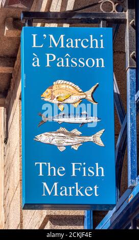 Schild für den Fischmarkt, St. Helier, Jersey, Kanalinseln. Stockfoto